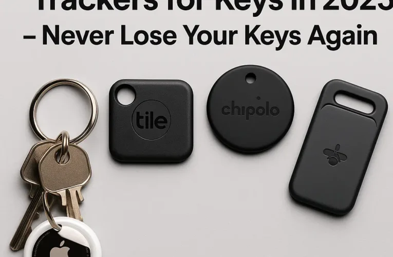 Top 7 Best Bluetooth Trackers for Keys in 2025 – Never Lose Your Keys Again