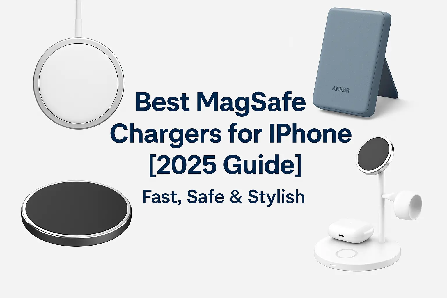 Best MagSafe chargers for iPhone in 2025 – Apple, Anker, Belkin, Spigen