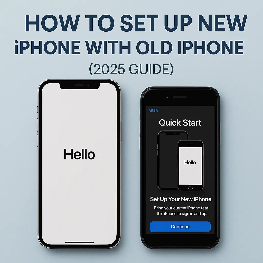 How to set up new iPhone with old iPhone 2025 guide