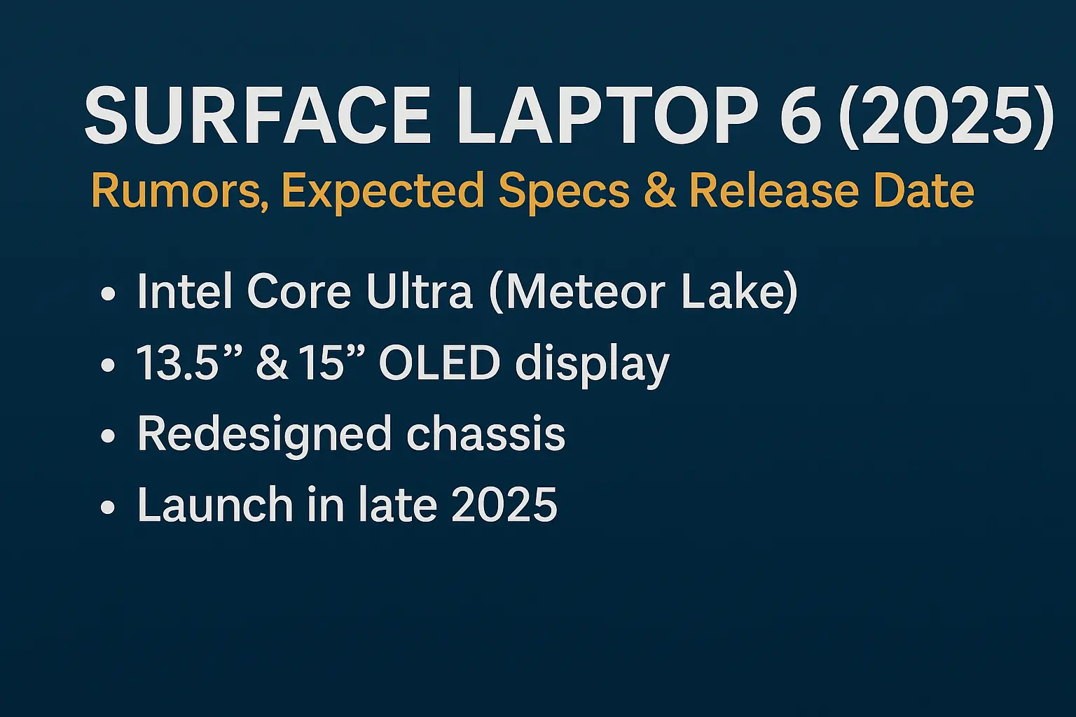 Surface Laptop 6 (2025) key rumored specs and expected release date