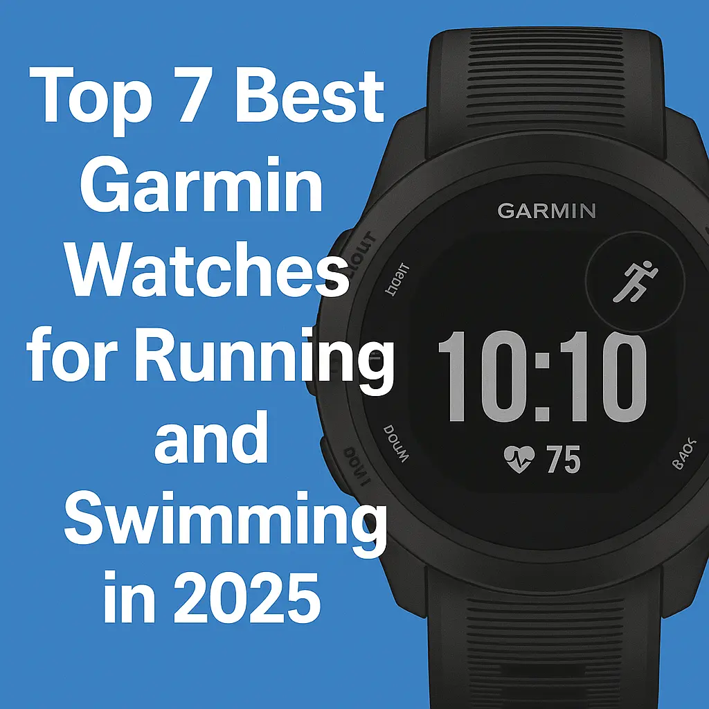 Top 7 Best Garmin Watches for Running and Swimming in 2025 – Feature Image